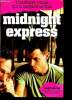 Midnight express. Hayes Bill, Hoffer William