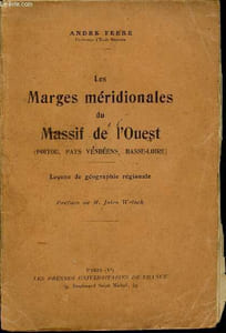 Marges méridionales du massif de l'ouest ( poitou, pays vendéens, basse-loire) - leçons de géographie régionale