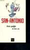 Fais gaffe à tes os - 19. San-Antonio