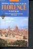 Florence et ses collines - nouveau guide illustré complet avec plan. Bartolini Roberto