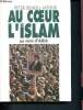Au coeur de l'islam au nom d'allah. Scholl-Latour Peter