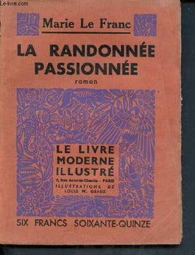 La randonnée passionnée - 361. Le Franc Marie