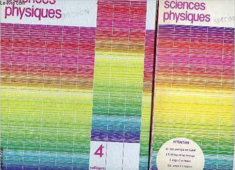 Sciences physiques - classe de 4è collège - en 2 volumes : livre de l'eleve + livre du professeur / specimen - collection libres parcours. Chanut ...