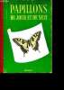 Papillons de jour et de nuit - petits atla de poche Payot N°3. Guggisberg C.A.W., Hunzinger E.