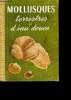 Mollusques terrestres et d'eau douce - petits atlas de poche Payot. Forcart L.