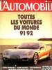 L'automobile magazine -Hors série N°14- toutes les voitures du monde 91/92 - 2000 modèles, 1000 photos, 350 marques. Flocon Gérard, Stein Frieder