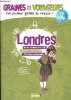 Londres - graines de voyageurs - ton premier guide de voyage ! en ville - deviens incollable sur la ville - 6 parcours et 1 jeu de piste - + de 70 ...