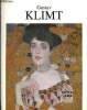 Gustav Klimt - sa vie et son oeuvre - 32 reproductions en couleurs et 27 dessins. Partsch Susanna