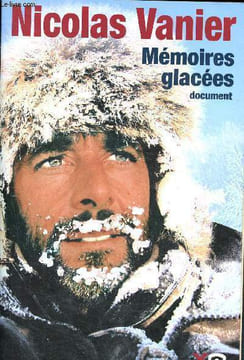 Memoires glacees - document. Vanier Nicolas