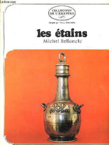 Les étains Belloncle Michel