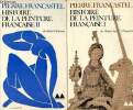 "Histoire de la peinture française - 2 volumes : Tome I - II : Du moyen âge à Fragonard et du classicisme au cubisme - collection ""mediations"" n°53 ...