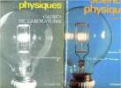 Sciences physique - classe de sixième- 2 volumes : cahier de laboratoire + livre de cours relié - collection Lacourt-Chirouze. Chirouze Paul Jean, ...