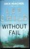 Without fail - the number one bestselling author - a jack reacher thriller. Child Lee