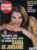 Point de vue - N°2652 Mai 1999 - Rania de Jordanie, rencontre avec la plus jeune reine du monde - Fête des méres : offrez des cadeaux parfumés - ...