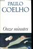Onze minutes - bibliothèque Paulo Coelho. Coelho Paulo