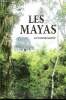 Les Mayas - Grandeur et chute d'une civilisation. Demarest Arthur