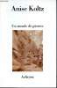 Un monde de pierres. Kotlz Anise