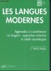 Les langues modernes - N°4 / 2013 - 107éme année - revue trimestrielle de l'association des professeurs de langues vivnates de l'enseignement public - ...