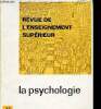 Revue de l'enseignement supérieur- la psychologie 2-3 1966 - la psychologie clinique - les applications de la psychologie dans le vie de travail - ...