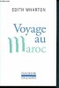 Voyage au Maroc - 446. Wharton Edith