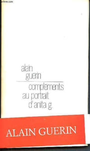 Compléments au portrait d'Anita G. - récit