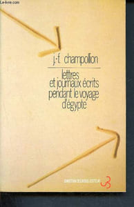 Lettres et journaux écrits pendant le voyage d'Égypte