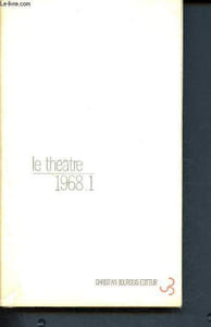 Le théâtre 1968.1 - Cahiers dirigés par Arrabal