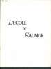 L'école de Saumur - supplément à la revue de la Cavalerie blindée N°8 décembre 1954. Colonel de cosse-brissac