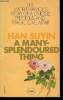 A many-splendoured thing - the world-famous story of a unique, precious and tragic love affair. Suyin Han