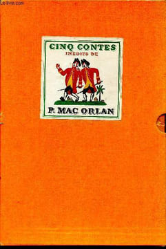 Cinq contes inédits- La croix, l'ancre et la grenade- Eustache des essarts- jean Rose Archer- bel oeillet, tambour au régiment de karrer- Antoine ...