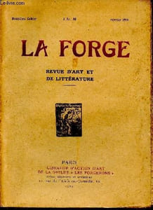 La forge - douzième cahier Février 1919 - revue d'art et de littérature