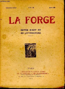 La forge - treizième cahier Mars 1919 - revue d'art et de littérature