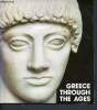 Greece through the ages - ancient greece. Collectif