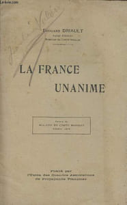 La france unanime - extrait du bulletin du comite michelet - octobre 1918