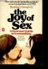 The joy of sex - a gourmet guide to lovemaking. Comfort Alex
