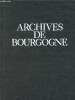 "Archives de bourgogne - collection : ""archives de la france""". Borgé Jacques, Viasnoff Nicolas