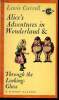 Alice's adventures in wonderlands and throught the looking-glass - CD22. Carroll Lewis