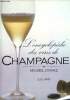 L'encyclopedie des vins de champagne. Dovaz Michel