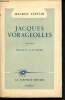 Jacques Vorageolles - roman. Ciantar Maurice