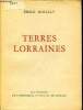 Terres lorraines / collection des prix goncourt. Moselly Emile