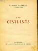 Les civilisés - Collection des prix goncourt. Farrère Claude