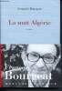 La nuit Algérie. Bourgeat François