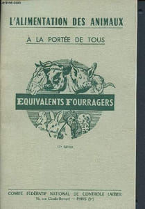 L'alimentation des animaux a la portée de tous - equivalents fourragers -17éme édition