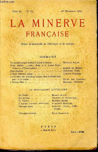 La minerve française - tome III - N°13- 1er décembre 1919 - revue bi mensuelle de littérature et de critique - alfred de musset, la peinture des conditions sociales dans le théâtre français, la poésie, chronique musicale, l'homme bleu, l'élégie italienne.