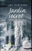 Jardin secret - un thriller psychologique diabolique. Fielding Joy