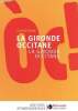 La gironde occitane- la gironda occitana- Livret d'exposition - archives départementales -. Madrelle Philippe, Bergès Louis