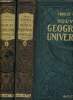 Nouvelle géographie universelle 2 volumes : Tome I et tome II - le monde nouveau, les aspects de la nature, les ressources agricoles industrielles et ...