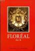 Flor&eacute;al an X- Semestriel N&deg;78 Hiver 2004- La guerre d'indochine de fin 1946 au 7 mai 1954 - la r&eacute;conciliation par l'&eacute;cole- le d&eacute;barquement en provence ...