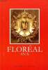 Flor&eacute;al an X- Semestriel N&deg;79 &eacute;t&eacute; 2005- Les prisonniers d'indochine - les meos - l'op&eacute;ration eglantine - l'op&eacute;ration atlante et dak-doa - le message ...