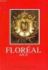 Flor&eacute;al an X- Semestriel N&deg;81 &eacute;t&eacute; 2006- Austerlitz par le g&eacute;n&eacute;ral Paris- normandie niemen - l'audacieux coup de main du commando toma dans le bec de ...
